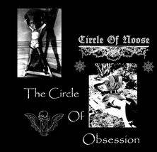 Circle Of Noose : The Circle of Obsession